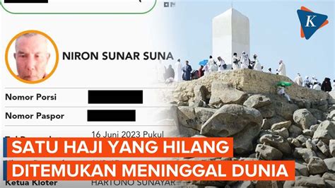 3 Jemaah Haji Yang Hilang Satu Orang Ditemukan Meninggal Dunia YouTube