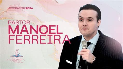 Corafesp Pr Manoel Ferreira Netto Tempo De Adora O E