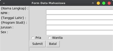 Membuat Aplikasi Desktop Dengan Python Form Data Python Ediweb Dev