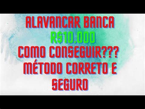 Alavancagem De Banca Da Forma Mais Segura Youtube