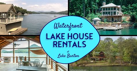 10 Amazing North Georgia Lake House Rentals on Lake Burton