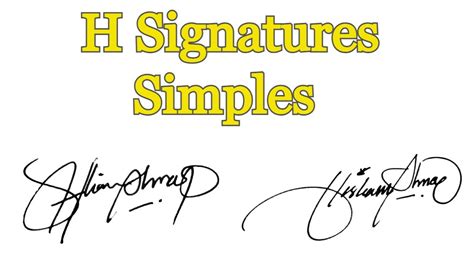 H Signature Simple H Signature Easy Signature Style Of My Name