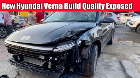 New Hyundai Verna Build Quality Exposed New Hyundai Verna 2023