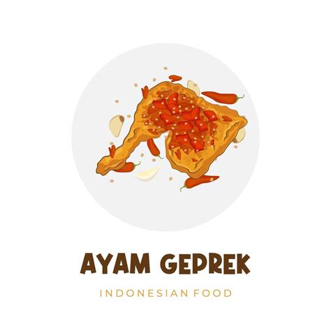 Top View Indonesian Food Smashed Chicken Or Ayam Geprek Vector