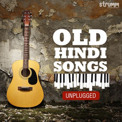 Old Hindi Songs Unplugged Compilation By Various Artists Spotify