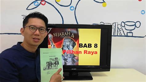 Sejarah KSSM Bab8 Pilihan Raya YouTube