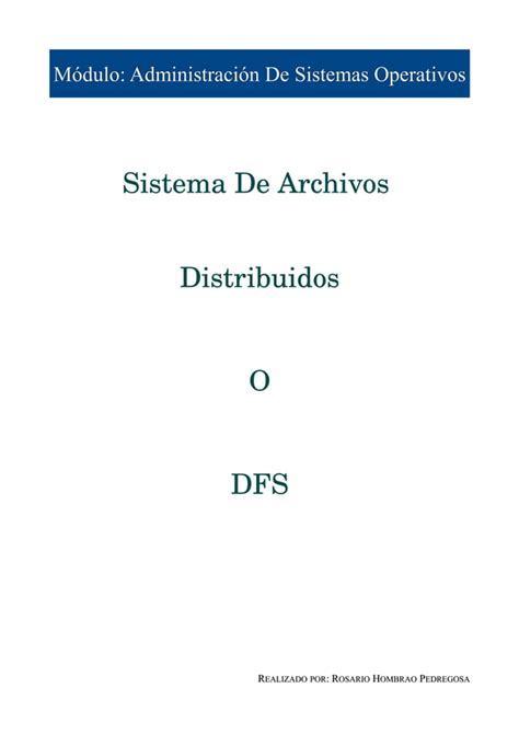 Sistema De Archivos Distribuido O Dfs Pdf