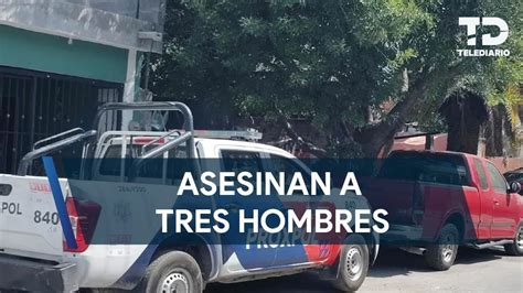 Asesinan A Tres Hombres A Balazos En La Colonia Santa Martha En