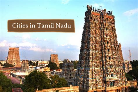 5 Stunning Cities To Visit On Your First Trip To Tamil Nadu