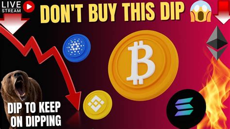 Bitcoin And Cryptos Bear Market Price Update Episode 29 I Wont Buy