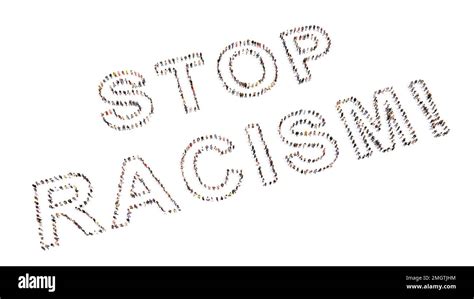 Concept Conceptual Large Community Of People Forming STOP RACISM