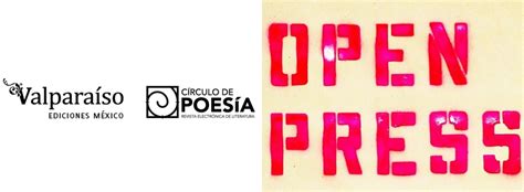 Se Presentan Valparaíso México Y Círculo De Poesía En El Open Press