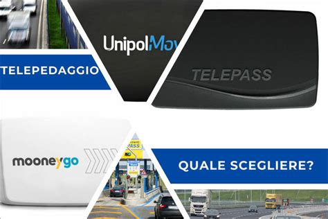 Confronto Prezzi E Servizi Telepass UnipolMove E MooneyGo AlVolante It