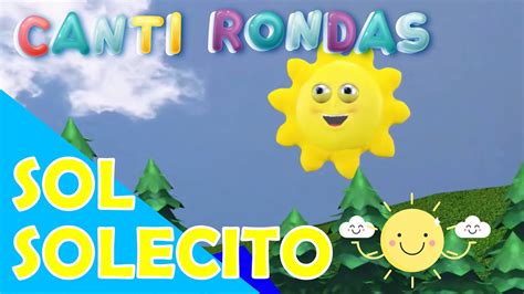 Sol Solecito Canti Rondas YouTube