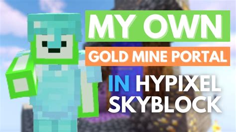 Crafting A Gold Mine Portal In Hypixel Skyblock Radyson Rj Youtube