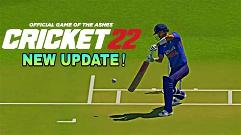 Cricket 22 Cricket 22 New Update Real Cricket 22 New Update Rc 22