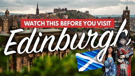 Edinburgh Travel Tips For First Timers Must Knows Before Visiting