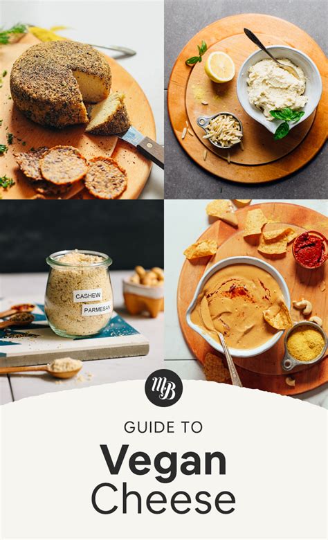 Guide To Vegan Cheese Minimalist Baker