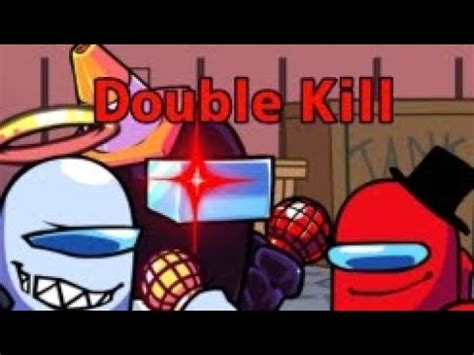 Double Kill But Red Mungus Sing It Gameplay OMG YTheFox YouTube