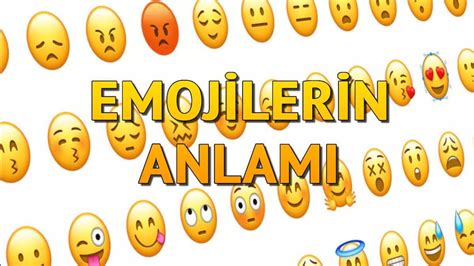 Emojilerin Anlamlar Kalp El I Aretleri Y Z I Ek Ve Di Er