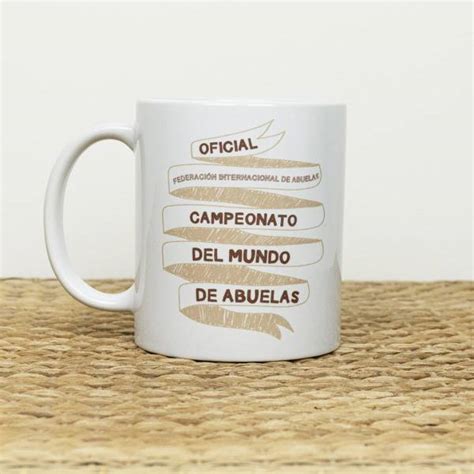 Taza Mejor Abuela Del Mundo