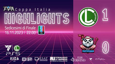 Coppa Italia Fvpa Turno Lavorate Esports Vs Fantavision X