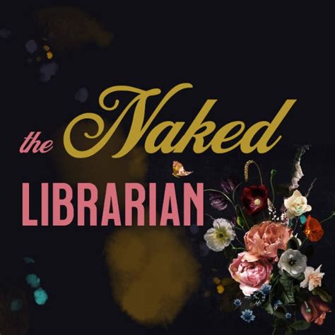 Naked Librarian Find Podcasters Guests MatchMaker Fm