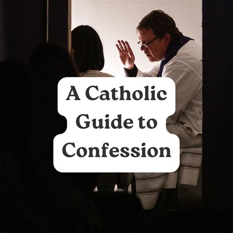 A Catholic Guide To Confession Confession Guide Free Pdf