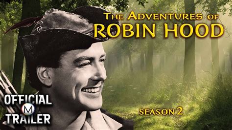 The Adventures Of Robin Hood Season Ii 1956 Official Trailer Youtube