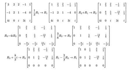 linear algebra - Complex matrix RREF - Mathematics Stack Exchange