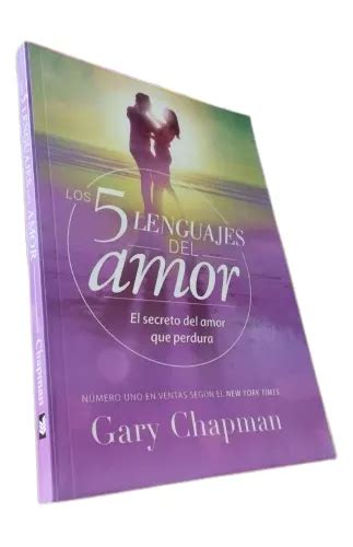 Libro Los Lenguajes Del Amor Gary Chapman Mercadolibre