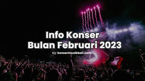 Jadwal Festival Konser Musik Bali Februari