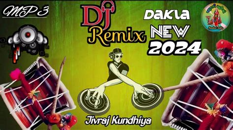 NEW JULNA 2024 NONSTOP DAKLA DJ MIX DAKLA Jivraj Kundhiya