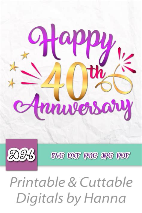 Happy 40th Anniversary Svg Files For Cricut Ruby Wedding Etsy Singapore