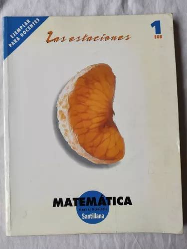 Las Estaciones Matematica Santillana Egb En Venta En Ezeiza Bs As