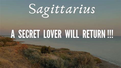 Sagittarius A Secret Lover Returns Very Soon January Tarot Love