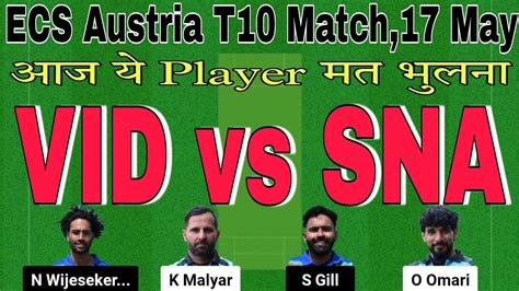 Vid Vs Sna Dream11 Prediction Vid Vs Sna Player Stats Vid Vs Sna