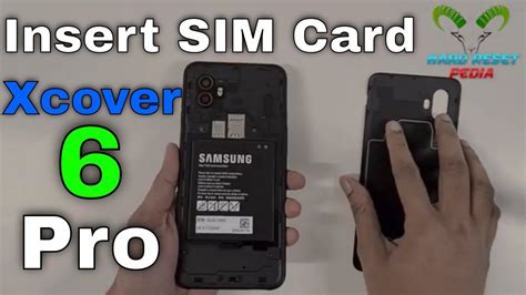 Galaxy Xcover 6 Pro Insert The Sim Card Youtube