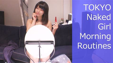 Tokyo Naked Girl Morning Routines