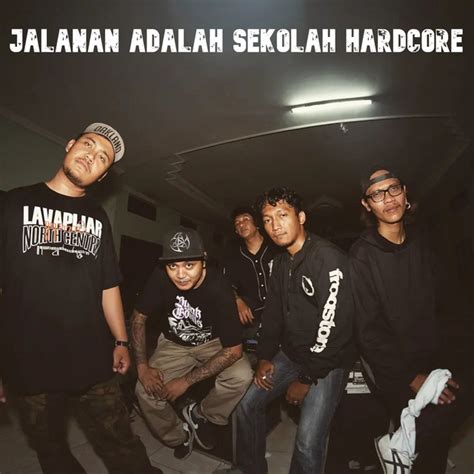Jalanan Adalah Sekolah Hardcore Single By Lukanegara Spotify
