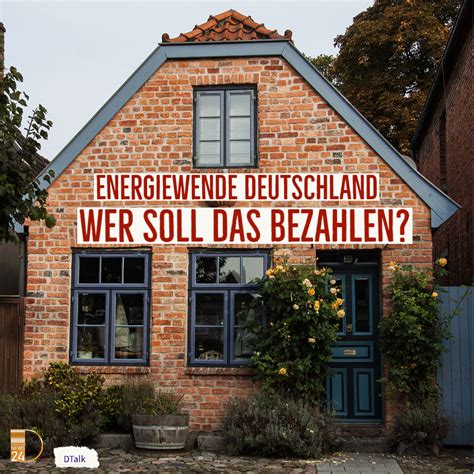 Klimaschutz Und Eigenheim Wer Soll Das Bezahlen Demografie Wir