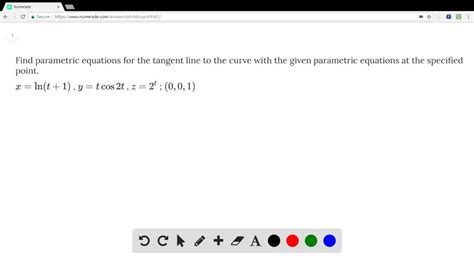 Solved Find Parametric Equations For The Tangent Line To The Curve With