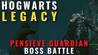 Hogwarts Legacy Pensieve Guardian Boss Battle First Doovi