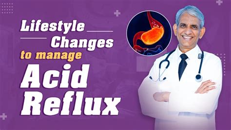 Diet And Lifestyle Changes To Help Manage Acid Reflux Key Lifestyle