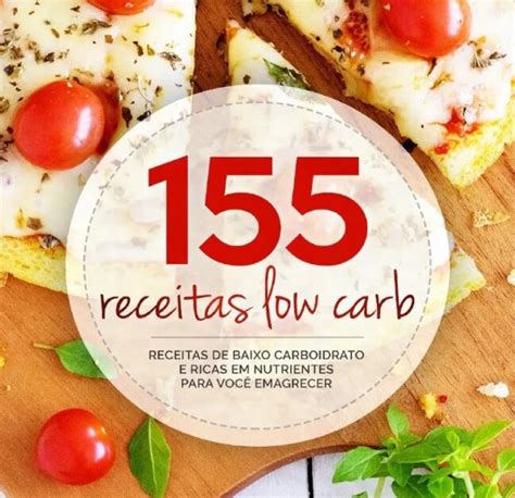 Ebook 155 Receitas Low Carb