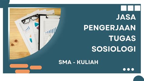 Jasa Pengerjaan Tugas Sosiologi Sma Kuliah