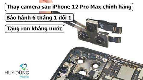 Sửa thay camera sau iPhone 12 Pro Max chính hãng Apple