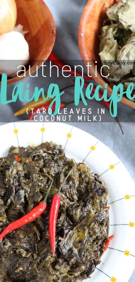 Authentic Laing Recipe (Taro leaves in Coconut Milk) - Foxy Folksy