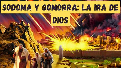 Porque Dios Destruyo Sodoma Y Gomorra YouTube