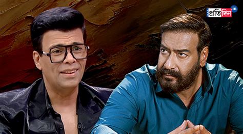 Koffee With Karan Ajay Devgn Reveals Karan Johar Was Once His Sworn